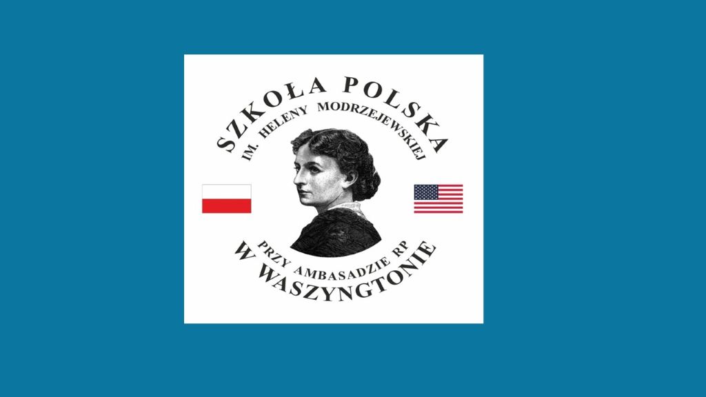 Szkoła Polska im. Heleny Modrzejewskiej przy Ambasadzie RP w Waszyngtonie